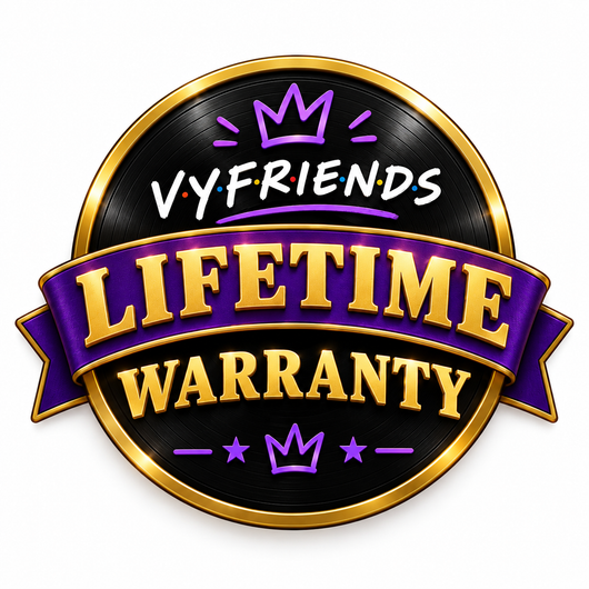 VyFriends Lifetime Warranty